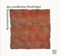 Cover von 'Kunstsammlung des Landkreises Reutlingen