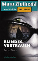 Cover von 'Blindes Vertrauen – Mara Zielinski ermittelt in Karlsruhe'